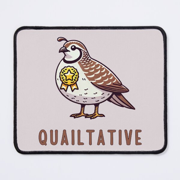 Item preview, Quailtative - quail wordplay, quail pun designed and sold by Funny-Banana.