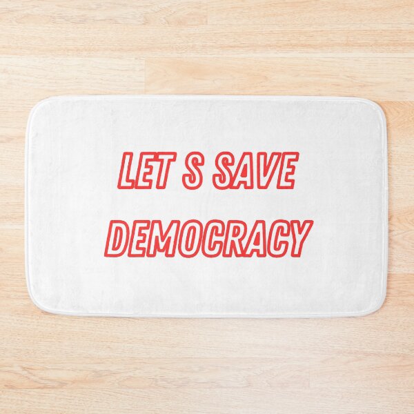 Item preview, Let s Save Democracy designed and sold by FunnyThings1.