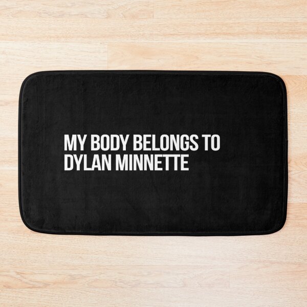 Item preview, My Body Belongs to Dylan Minnette designed and sold by deluluhaze.