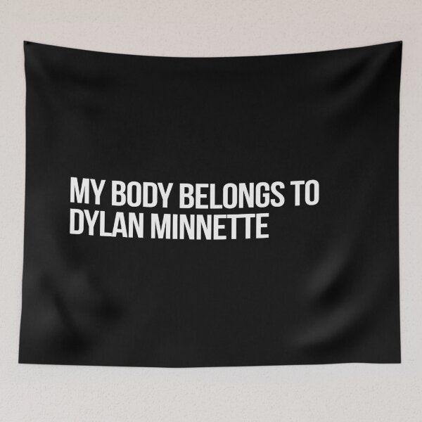 Item preview, My Body Belongs to Dylan Minnette designed and sold by deluluhaze.