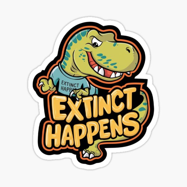Aperçu de l'œuvre L'extinction se produit créée et vendue par ImaginedInk.