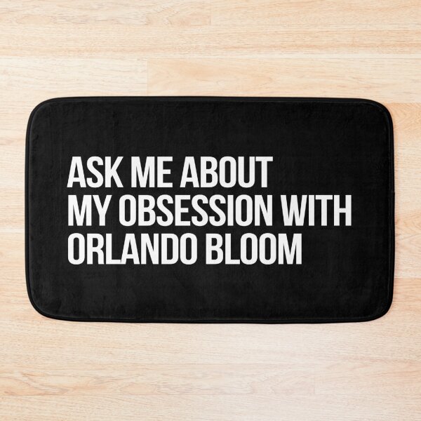 Artikelvorschau, Fragen Sie mich nach meiner Obsession mit Orlando Bloom entworfen und verkauft von 2000sbabyangel.