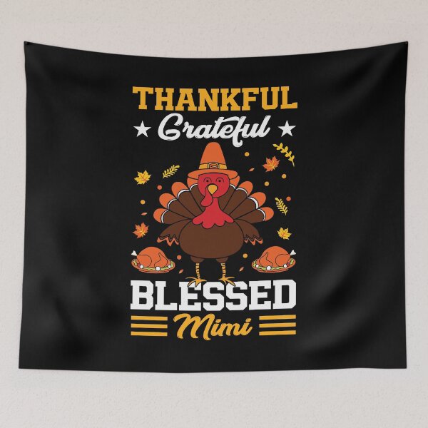 Item preview, Thankful Grateful Blessed Mimi designed and sold by creativevogue.