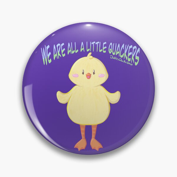 Item preview, We are all a little quackers designed and sold by DollieDoodleShop.