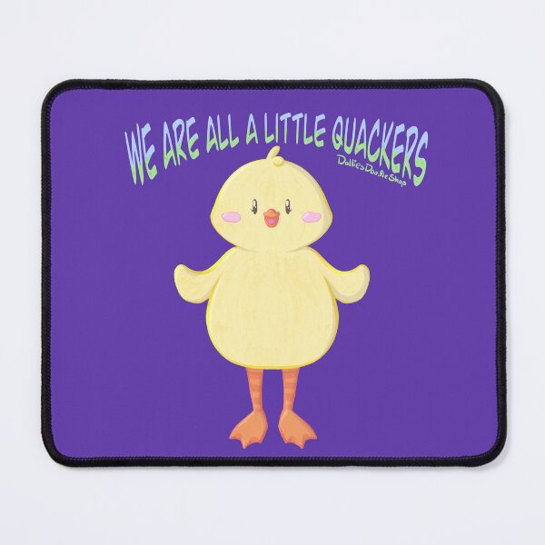 Item preview, We are all a little quackers designed and sold by DollieDoodleShop.
