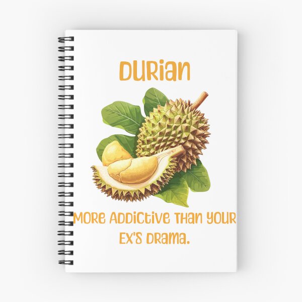 Item preview, Durian Addiction: More Addictive Than Drama designed and sold by DurianCraze.