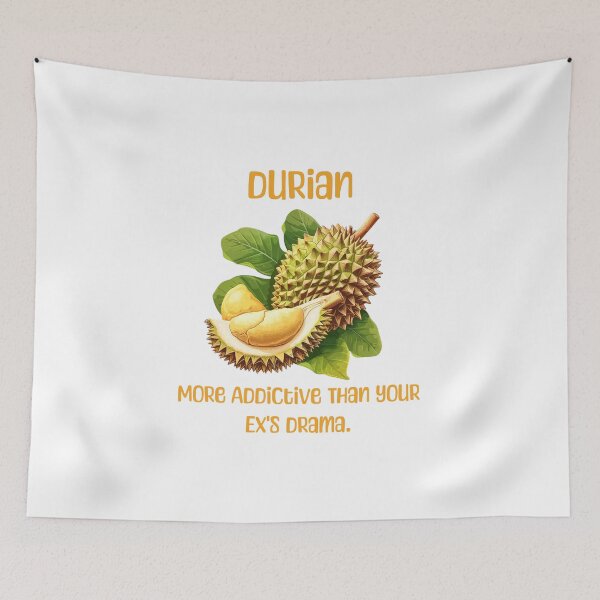 Item preview, Durian Addiction: More Addictive Than Drama designed and sold by DurianCraze.