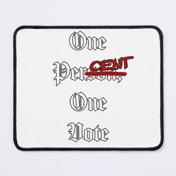 Item preview, One Percent, One Vote - Democracy in Crisis designed and sold by Matthew Kinnersly.