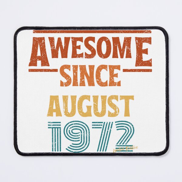 Item preview, August Birthday 1972 Awesome Since August 1972 Retro Vintage Gift designed and sold by CCey.