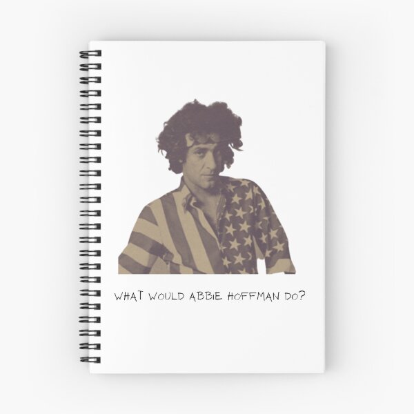 Item preview, What Would Abbie Hoffman Do? designed and sold by MockingjaySings.