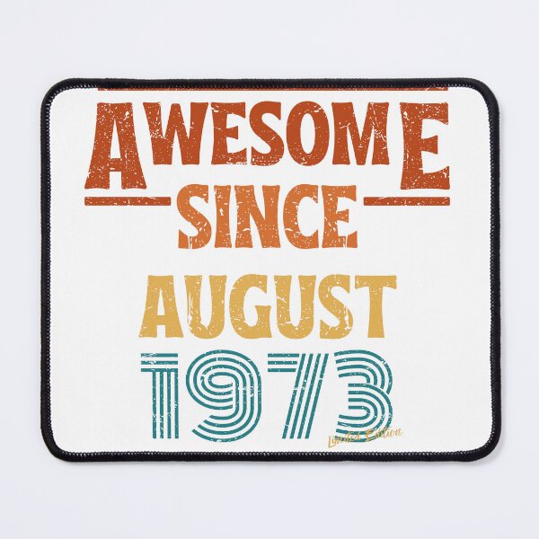 Item preview, August Birthday 1973 Awesome Since August 1973 Retro Vintage Gift designed and sold by CCey.