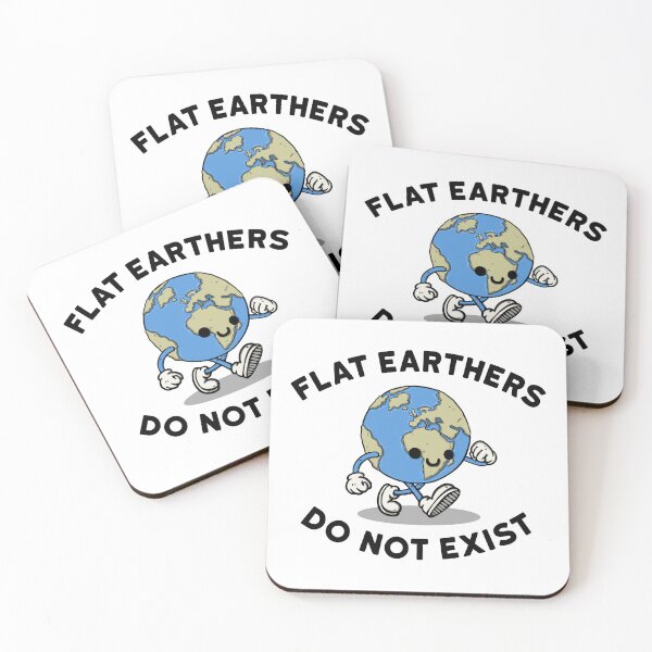 Item preview, Flat earthers do not exist designed and sold by NinoMelon.