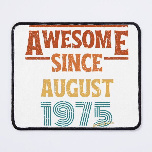Item preview, August Birthday 1975 Awesome Since August 1975 Retro Vintage Gift designed and sold by CCey.