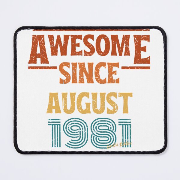 Item preview, August Birthday 1981 Awesome Since August 1981 Retro Vintage Gift designed and sold by CCey.