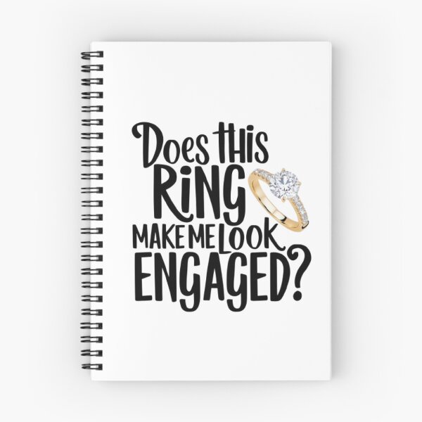 Item preview,  DOES THIS RING MAKE ME LOOK ENGAGED  designed and sold by Obinne.