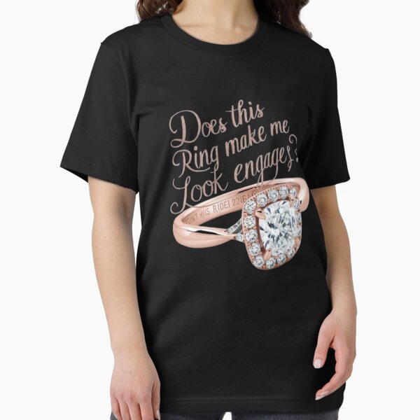 Item preview, "THIS RING MAKE ME LOOK ENGAGED ".FUNNY ENGAGED  designed and sold by Obinne.