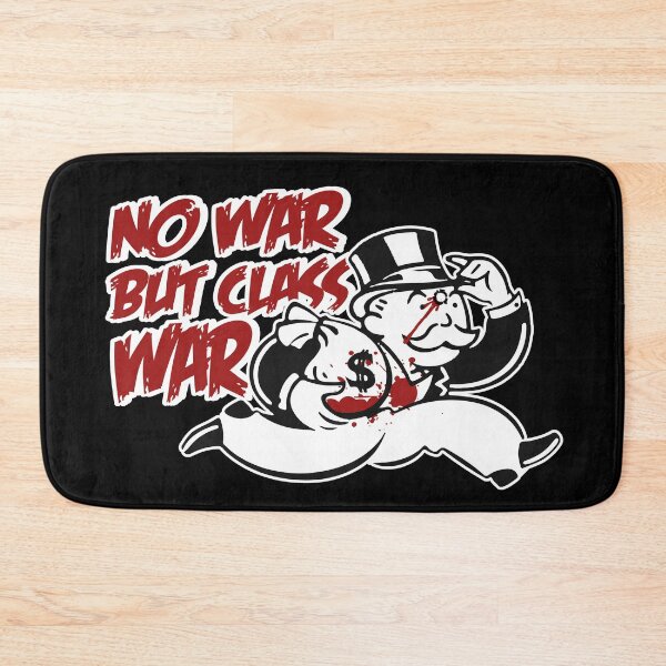 Item preview, No war but class war designed and sold by remerasnerdas.