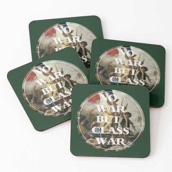 Item preview, No war but class war designed and sold by remerasnerdas.