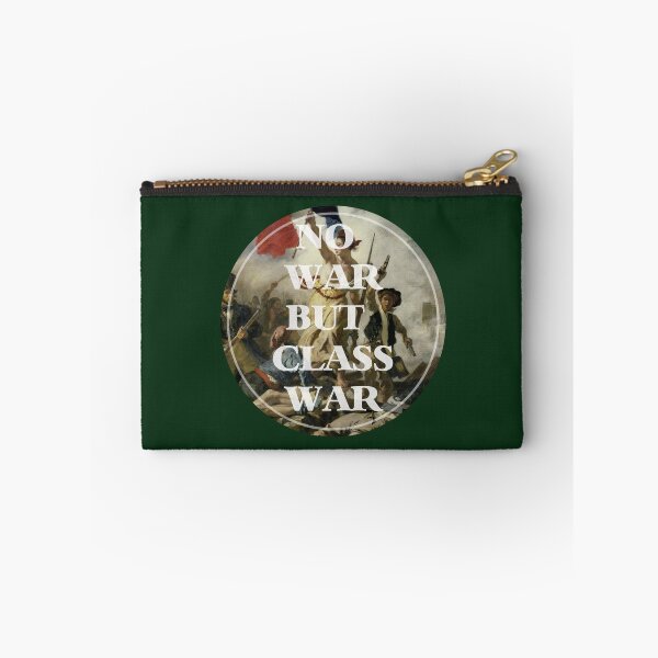 Item preview, No war but class war designed and sold by remerasnerdas.