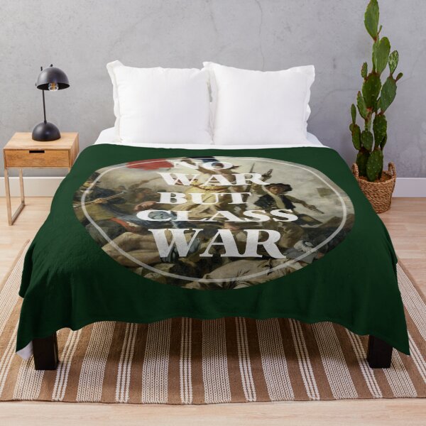 Item preview, No war but class war designed and sold by remerasnerdas.