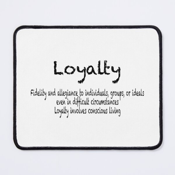 Item preview, Loyalty designed and sold by Frozigraphie.
