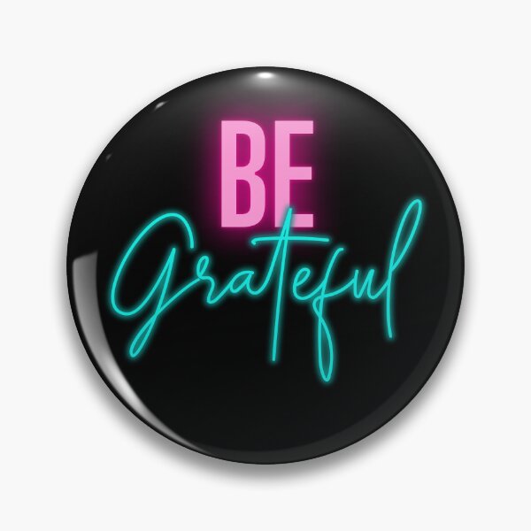 Item preview, BE Grateful designed and sold by Eranthe Bernardo.