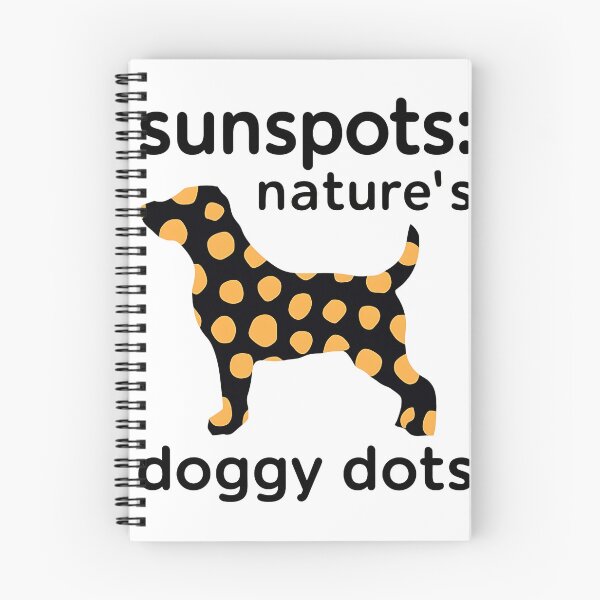 Item preview, Sunspot"Sunspots:Nature's Doggy Dots",Kids,Women,Girls,Man,T-Shirt designed and sold by AI-volution.