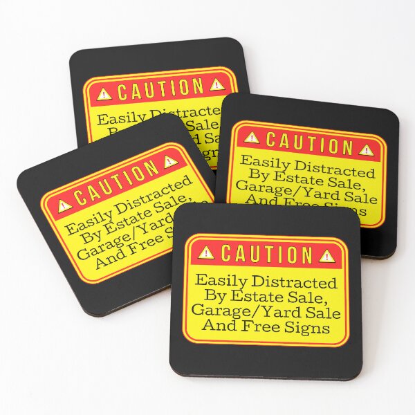 Item preview, CAUTION:  Easily Distracted By Estate Sale, Garage / Yard Sale and Free Signs - funny warning traffic signs designed and sold by DesignsFromTW-S.