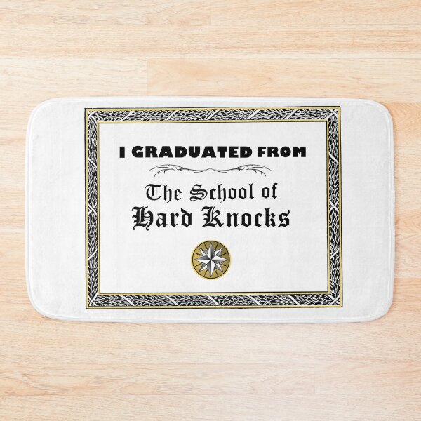 Item preview, I Graduated from the School of Hard Knocks - Black Text in Certificate Frame  designed and sold by MountMercantile.