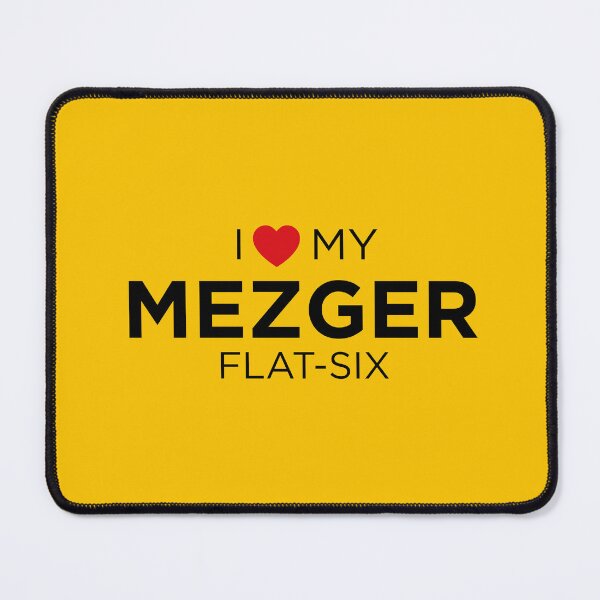 Item preview, I LOVE MY MEZGER FLAT-SIX designed and sold by Aspretto.