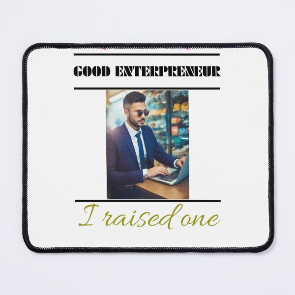 Item preview, I DON’T NEED A GOOD ENTERPRENEUR designed and sold by Ethanabban.