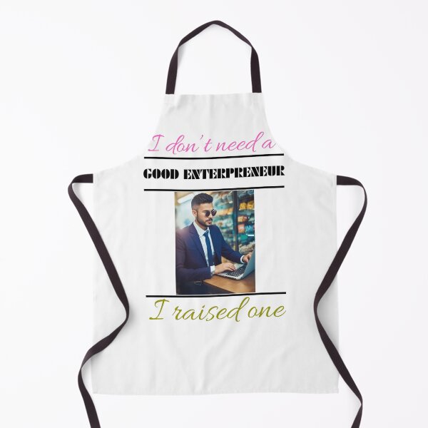 Item preview, I DON’T NEED A GOOD ENTERPRENEUR designed and sold by Ethanabban.