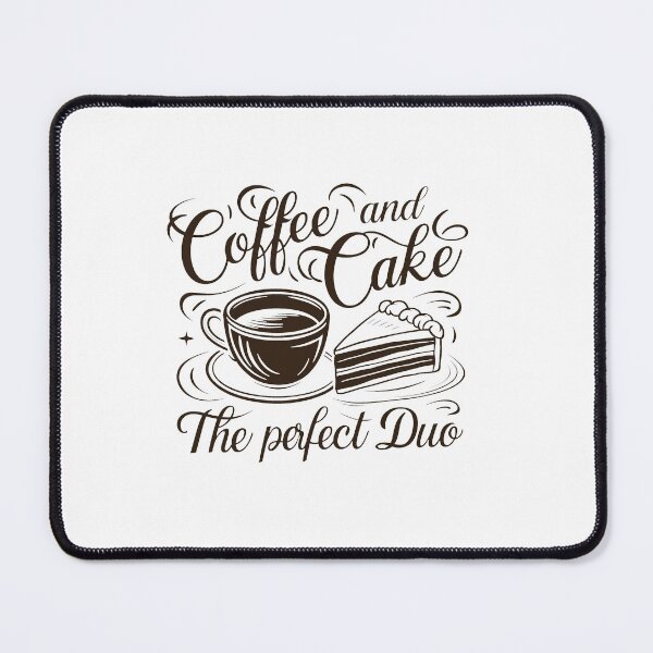 Item preview, Coffee And Cake - The Perfect Duo. designed and sold by MrERNST.