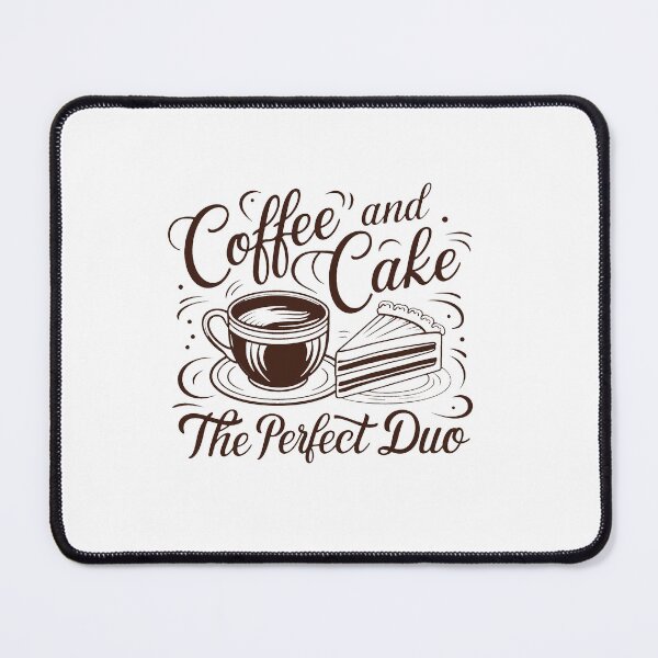 Item preview, Coffee And Cake - The Perfect Duo. designed and sold by MrERNST.