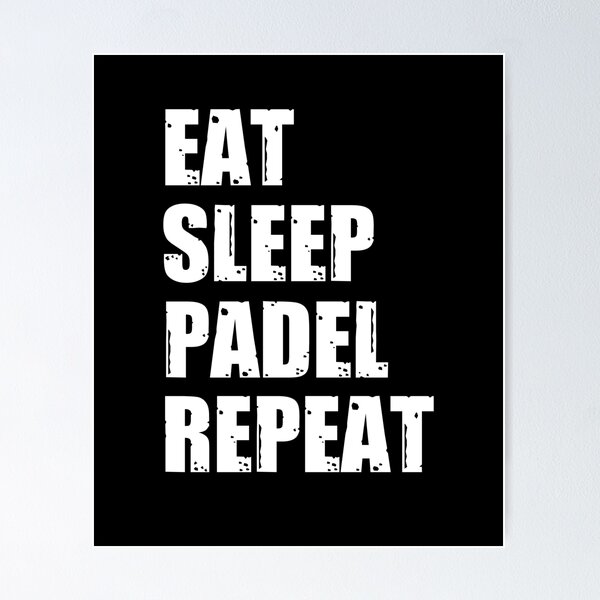 Item preview, Padel Tennis Gift Eat Sleep Padel Repeat Funny Padel Player designed and sold by Captain Mood.