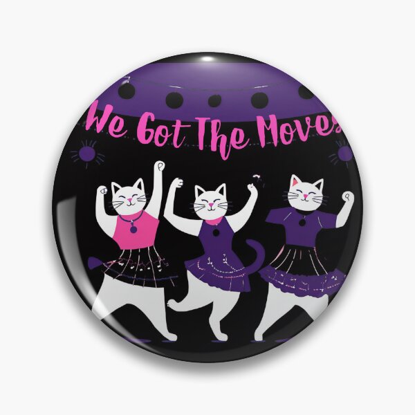 Item preview, We got the moves designed and sold by budus-rea.