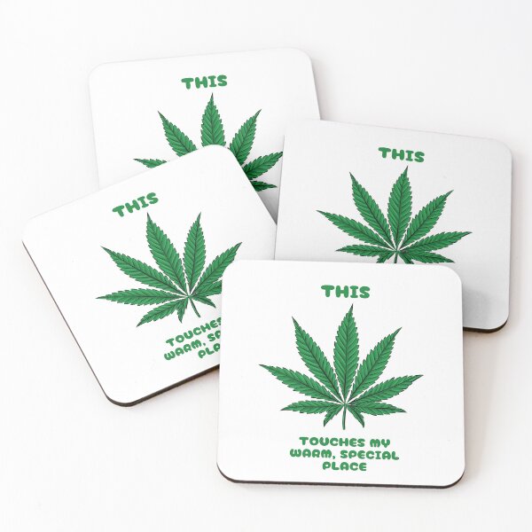 Artikelvorschau, Das berührt meinen warmen, besonderen Ort - Weed entworfen und verkauft von PoppysPrintings.