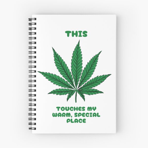 Artikelvorschau, Das berührt meinen warmen, besonderen Ort - Weed entworfen und verkauft von PoppysPrintings.