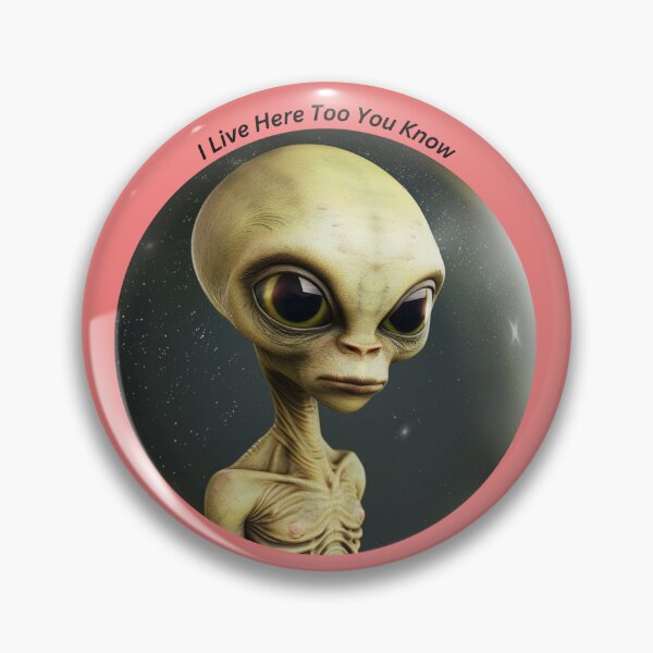 Item preview, I live here too, alien  designed and sold by Lewis-mart.