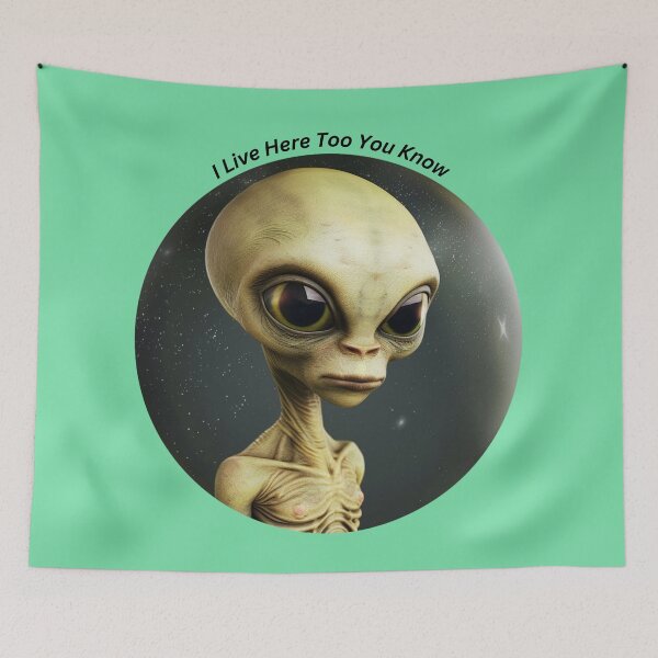 Item preview, I live here too, alien  designed and sold by Lewis-mart.