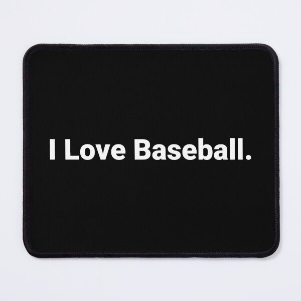 Item preview, I Love Baseball. designed and sold by Text-based T-Shirts and Gifts.
