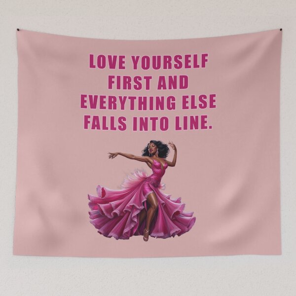 Item preview, LOVE YOURSELF FIRST AND EVERYTHING ELSE FALLS INTO LINE designed and sold by La Loca.