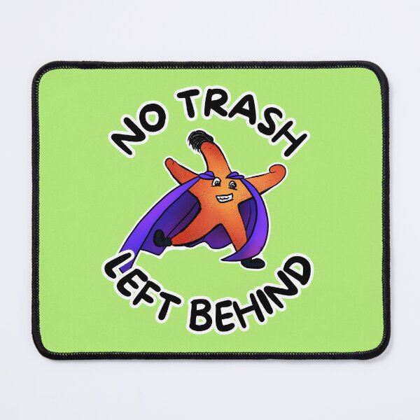 Item preview, No Trash Left Behind designed and sold by impressionofmel.