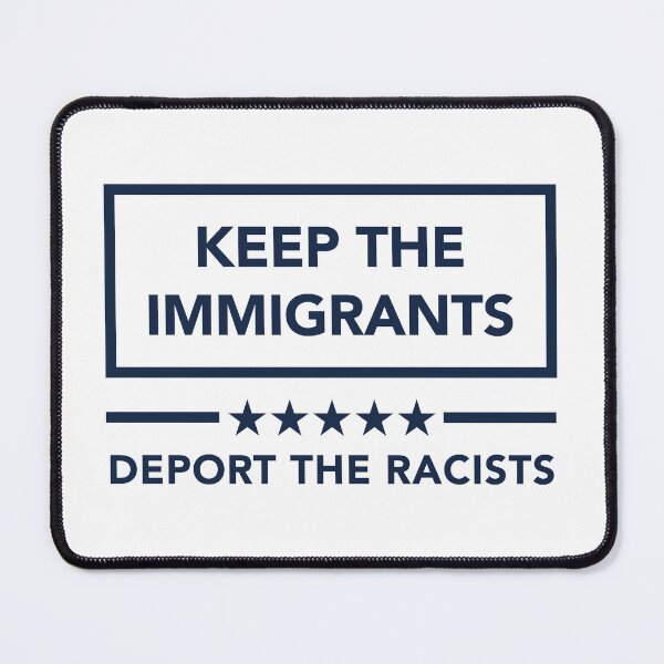 Item preview, KEEP THE IMMIGRANTS - DEPORT THE RACISTS (navy) designed and sold by Thelittlelord.