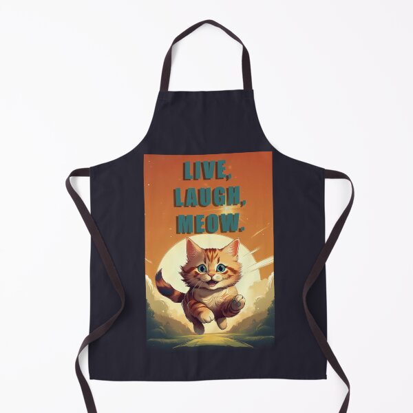 Item preview, Live, laugh, meow CUTE ADORABLE KITTY designed and sold by La Loca.