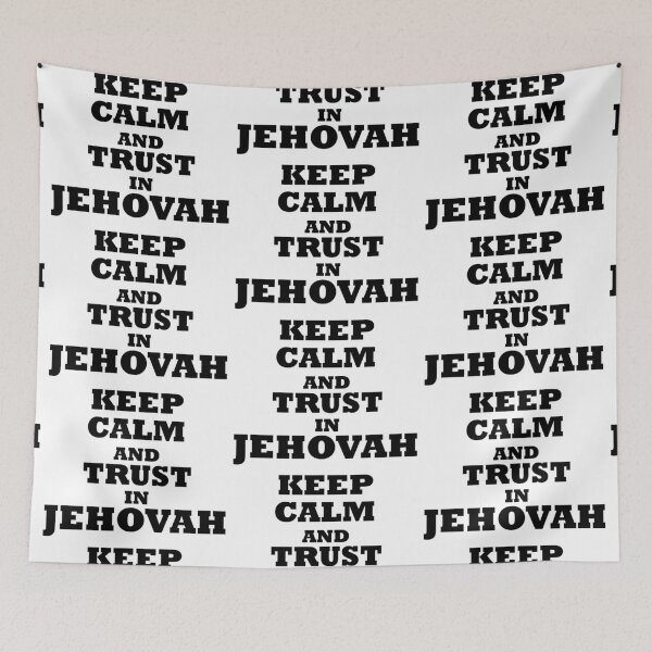 Item preview, keep calm and trust in Jehovah designed and sold by EvaAngel.
