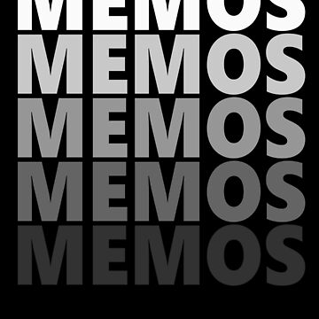 Artwork thumbnail, Memos Memos Memos Workplace Messaging by FWLKIT