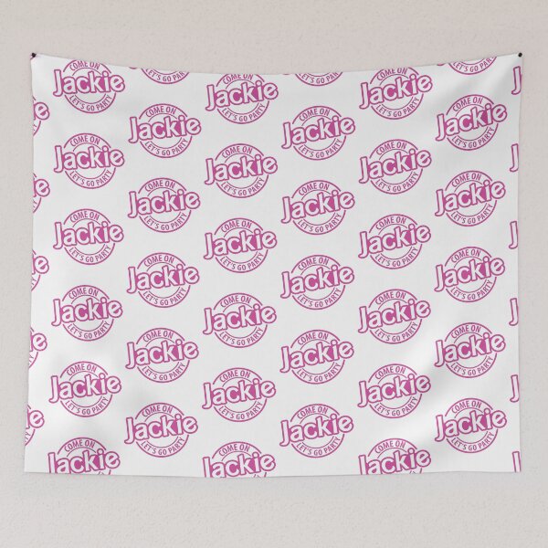 Item preview, Come on Jackie Let's go party designed and sold by jazzydevil.
