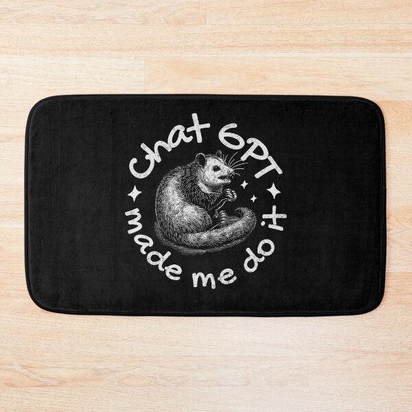 Item preview, ChatGPT Made Me Do It designed and sold by A.I.  Took My Job!.