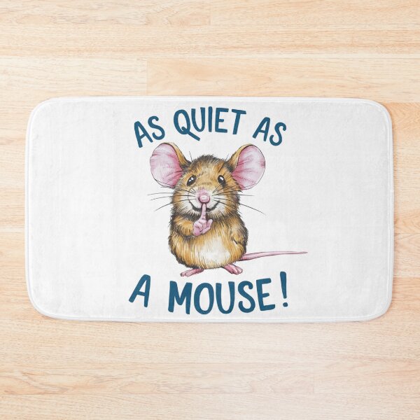 Item preview, As Quiet as A Mouse designed and sold by Gentle40Winks.